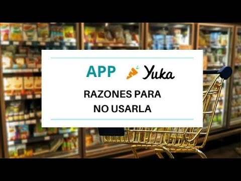 ¿Es fiable la app Yuka para llevar una vida saludable?