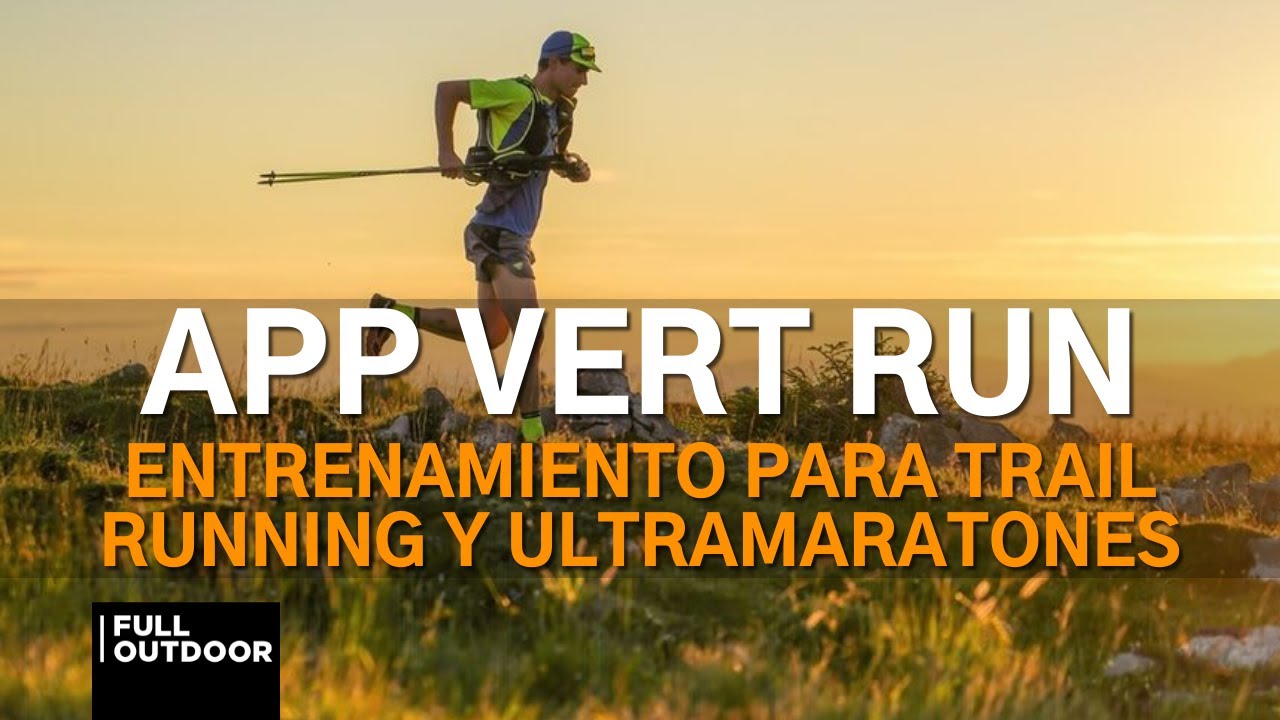 Descubre las mejores apps para mejorar tu rendimiento en trail running