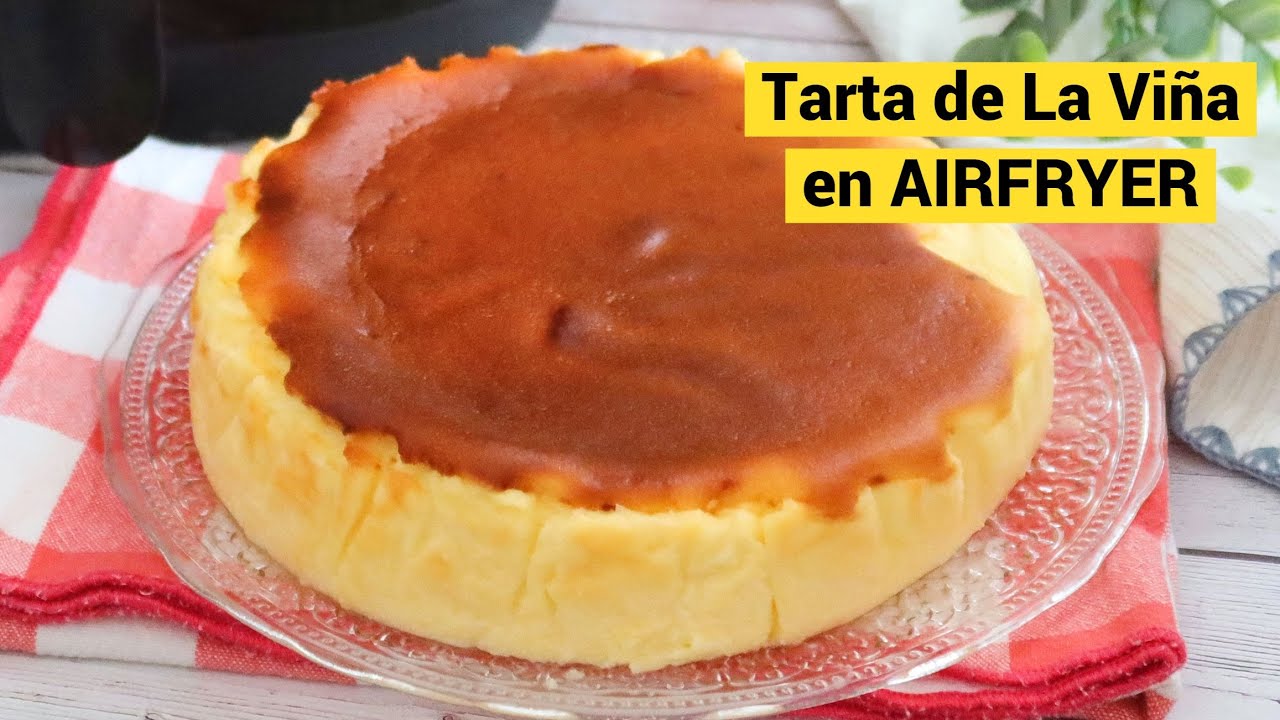 Tarta de queso La Viña en Air Fryer: ¡la receta más fácil y deliciosa!