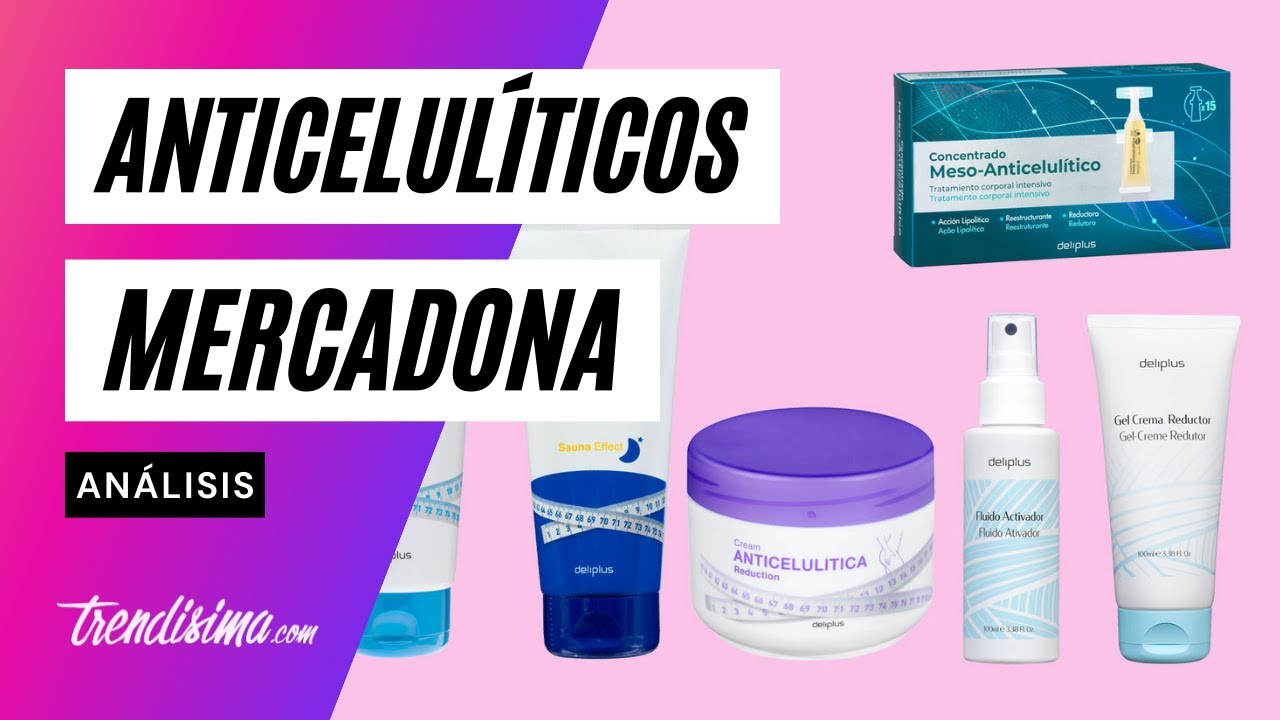 ¡Elimina la celulitis con la crema anticelulítica de Lidl y Mercadona!