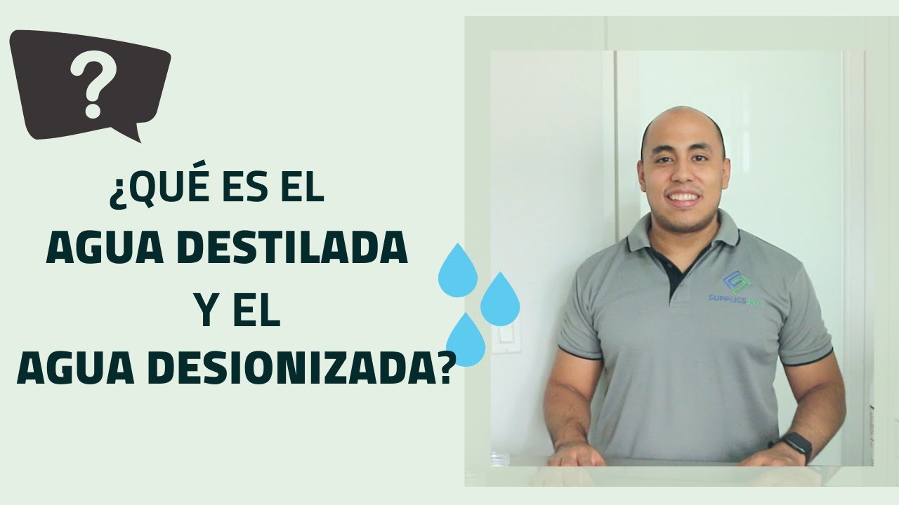 Agua destilada vs. desionizada: ¿Son iguales?