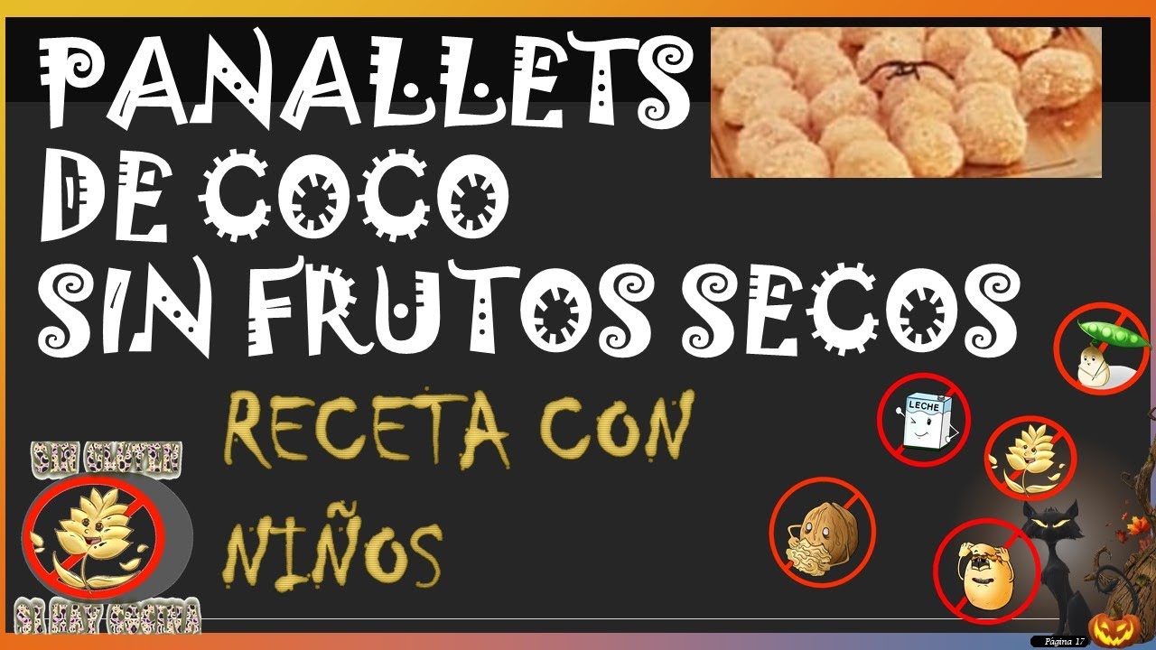 ¡Deliciosos panellets libres de alérgenos con cero frutos secos!