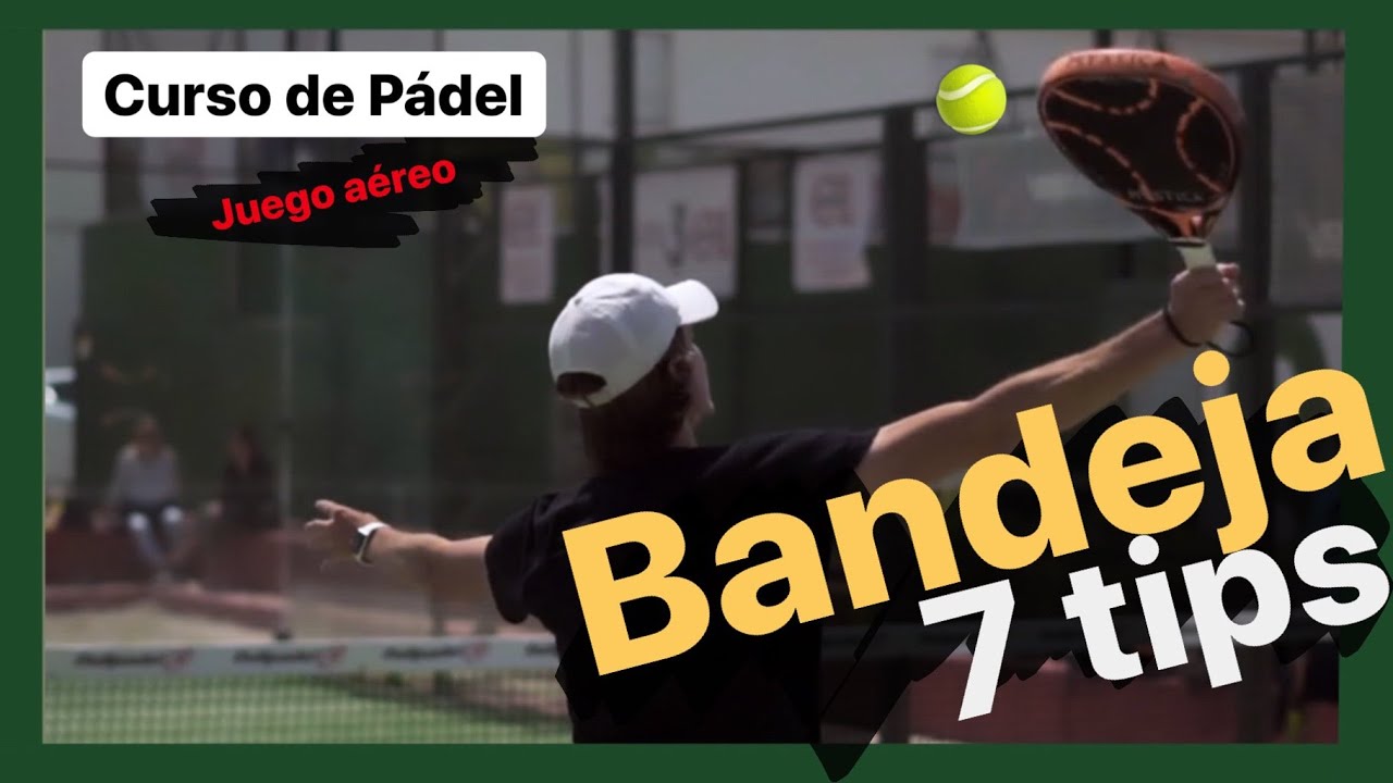 Descubre los secretos de la bandeja de pádel con nuestra técnica infalible