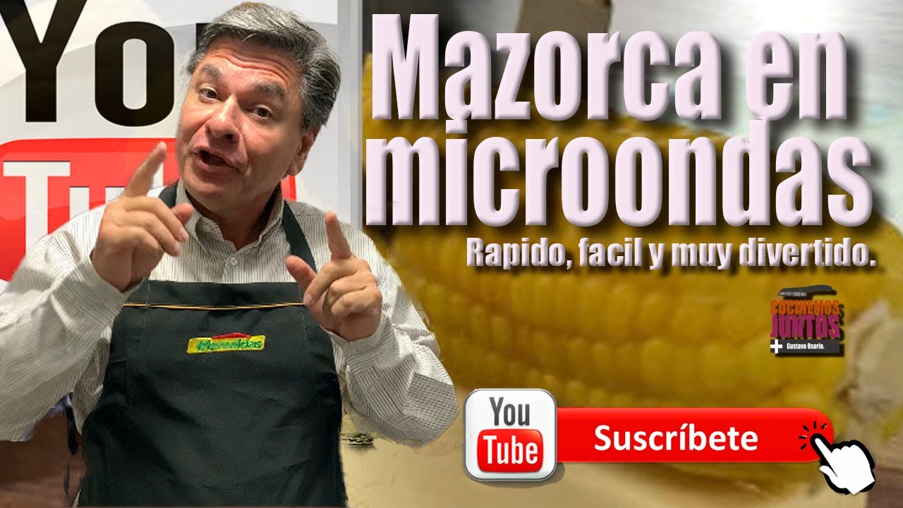 La solución rápida: Haz tu mazorca de maíz en microondas