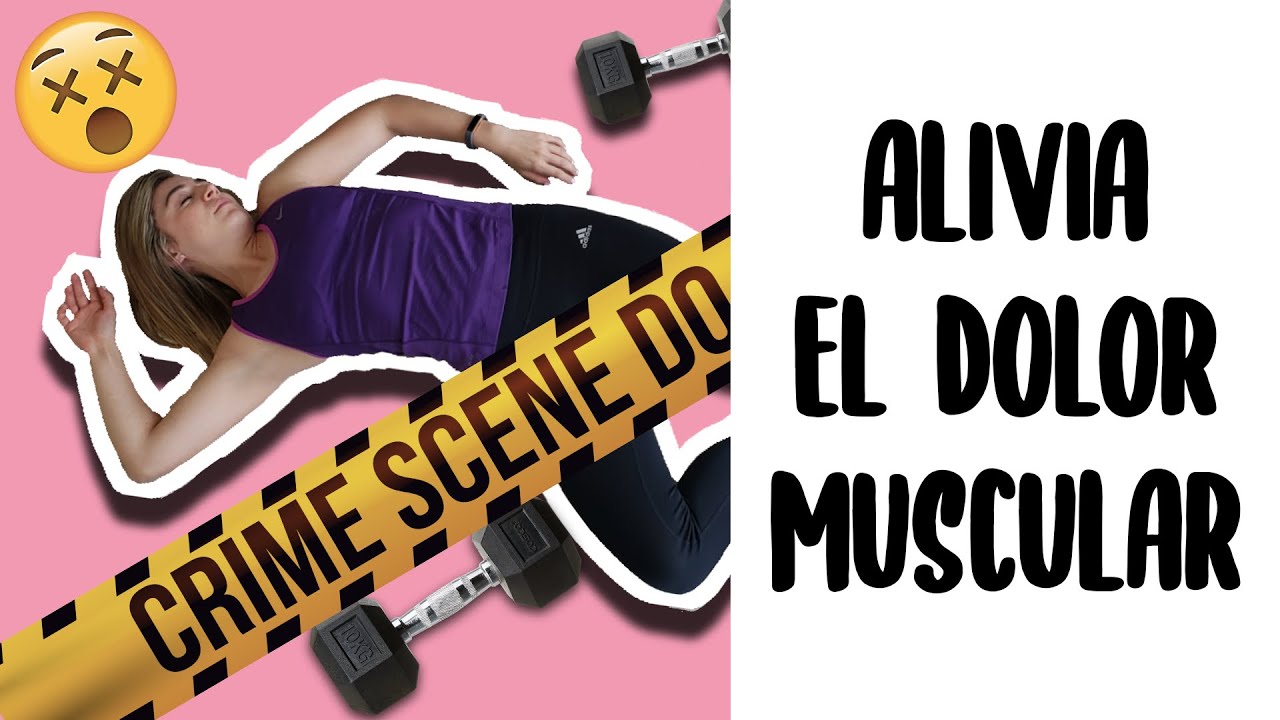 Combate tus dolores musculares post